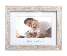 Load image into Gallery viewer, Daddy and Me Sentiment Frame, Rustic