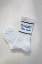 Load image into Gallery viewer, Don&#39;t Mess with Mama Socks
