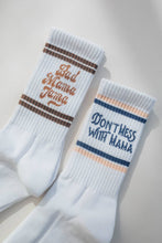 Load image into Gallery viewer, Don&#39;t Mess with Mama Socks
