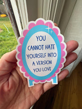 Load image into Gallery viewer, Self Love Mirror Sticker
