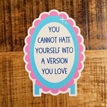 Load image into Gallery viewer, Self Love Mirror Sticker
