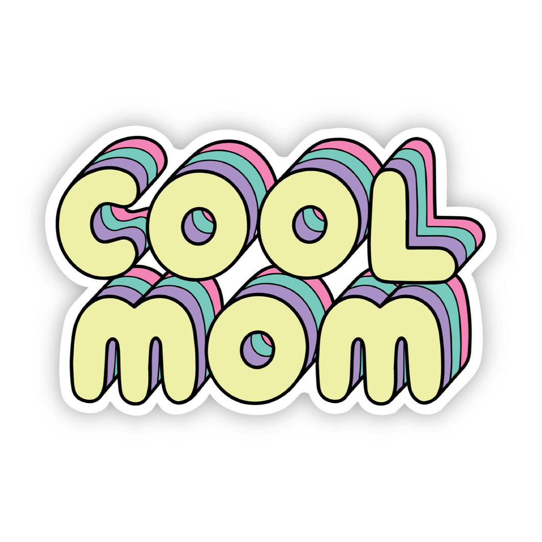 Cool Mom Sticker