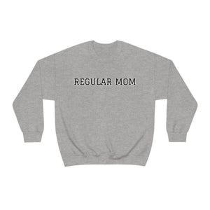 Regular Mom Crewneck Sweatshirt